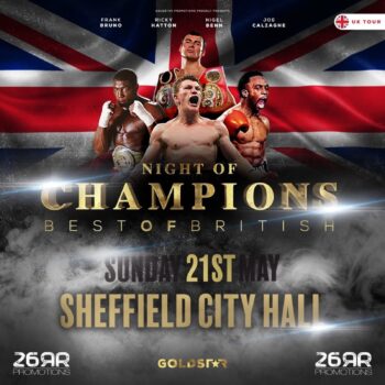 A Night of Champions: Best of British In Sheffield - Boxing Image