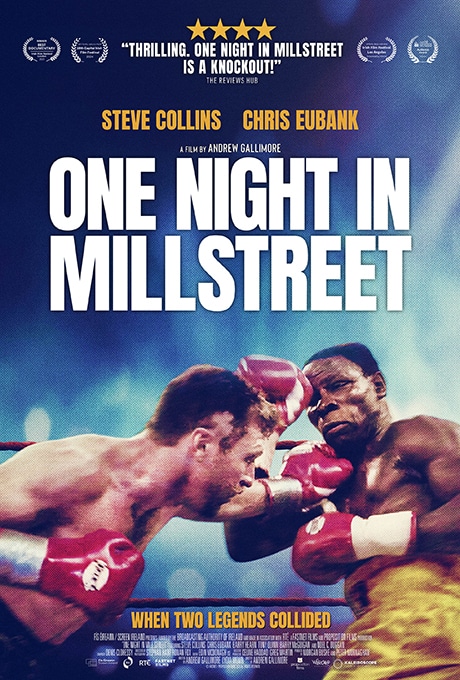 “One Night In Millstreet” U.S. Documentary Premiere March 7th in New York City - Boxing Image